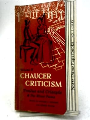 Immagine del venditore per Chaucer Criticism Vol II: Troilus and Criseyde & The Minor Poems venduto da World of Rare Books