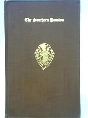 Immagine del venditore per The Southern Passion : Edted from Pepysian Ms. 2344 in the Library of Magdalene College, Cambridge (Early English Text Society. Original Series, No. 169) venduto da World of Rare Books