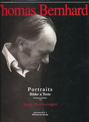 Bild des Verkufers fr Thomas Bernhard. Portraits. Bilder & Texte. zum Verkauf von Fundus-Online GbR Borkert Schwarz Zerfa