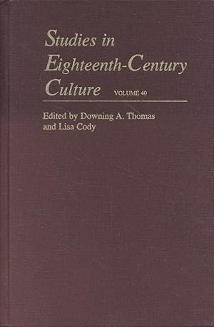 Seller image for Studies in Eighteenth-Century Culture. Vol. 40. for sale by Fundus-Online GbR Borkert Schwarz Zerfa
