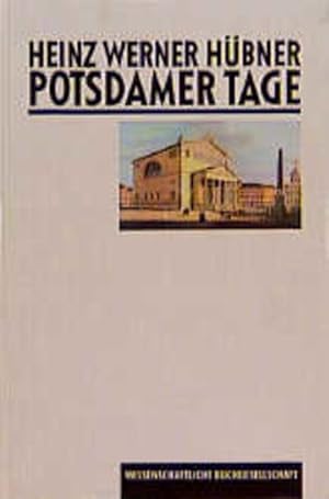 Bild des Verkufers fr Potsdamer Tage / Heinz Werner Hbner zum Verkauf von Bcher bei den 7 Bergen