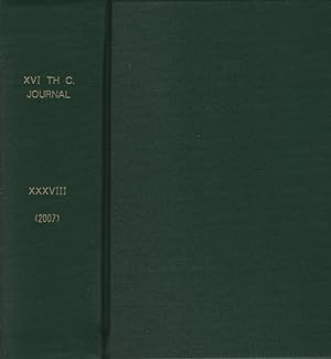 Bild des Verkufers fr The Sixteenth Century Journal. The Journal of Early Modern Studies. Volume XXXVIII, 2007. zum Verkauf von Fundus-Online GbR Borkert Schwarz Zerfa