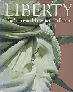 Liberty: The Statue and the American Dream