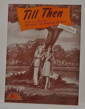 Image du vendeur pour Till Then (Sheet Music) mis en vente par Cat's Cradle Books