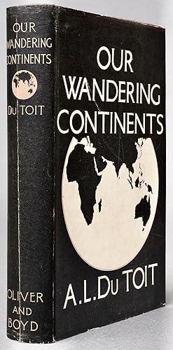 [Continental Drift] [Geology] Our Wandering Continents: An Hypothesis of Continental Drifting [St...