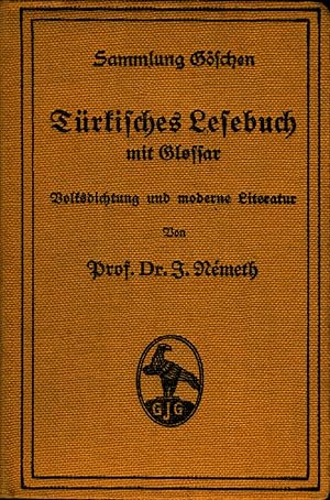 Bild des Verkufers fr Trkisches Lesebuch mit Glossar Volksdichtung und moderne Literatur zum Verkauf von avelibro OHG