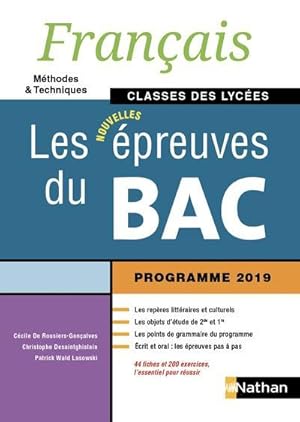 français ; les épreuves du bac ; classes des lycées (édition 2019)
