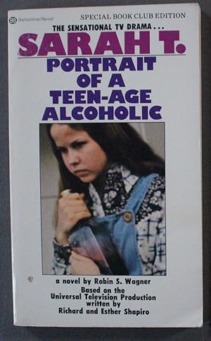 Sarah T. - Portrait of a Teen-Age Alcoholic (Universal TV Production; TV Movie directed by Richar...