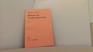 Image du vendeur pour Reform der Strafrechtsreform. Maregeln der Besserung und Sicherung. mis en vente par Antiquariat Uwe Berg