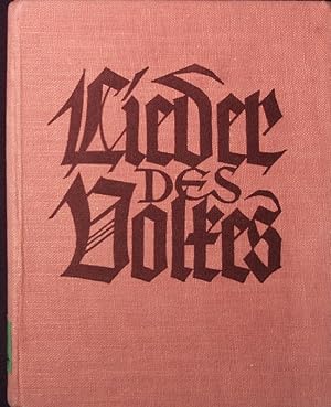 Imagen del vendedor de Lieder des Volkes. Erbe und Aussaat. 6. Auflage a la venta por Antiquariat Bookfarm