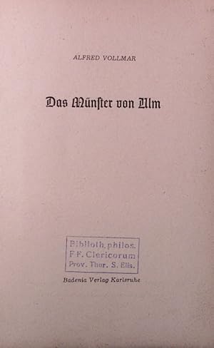 Bild des Verkufers fr Das Mnster von Ulm . zum Verkauf von Antiquariat Bookfarm