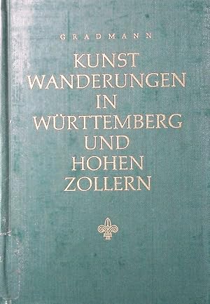 Seller image for Kunstwanderungen in Wrttemberg und Hohenzollern. Mit 144 Bildtafeln, 154 Grundrissen, schnitten und Ansichten im Text. for sale by Antiquariat Bookfarm