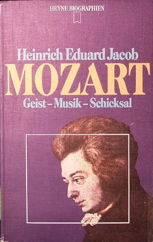 Seller image for Mozart. Geist - Musik - Schicksal. for sale by Antiquariat Bookfarm
