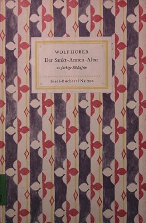 Bild des Verkufers fr Der Sankt-Annen-Altar des Wolf Huber. 20 farbige Tafeln. zum Verkauf von Antiquariat Bookfarm