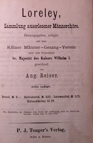 Bild des Verkufers fr Loreley, Sammlung auserlesener Mnnerchre. 8. Auflage. zum Verkauf von Antiquariat Bookfarm