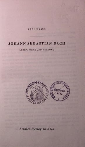 Bild des Verkufers fr Johann Sebastian Bach. Leben, Werk und Wirkung. zum Verkauf von Antiquariat Bookfarm