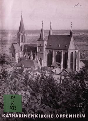 Bild des Verkufers fr Die Katharinenkirche zu Oppenheim am Rhein. zum Verkauf von Antiquariat Bookfarm