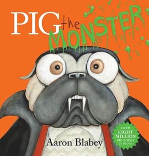 Seller image for Pig the Monster (Hardcover) for sale by Grand Eagle Retail