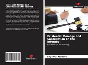 Seller image for Existential Damage and Cancellation on the Internet : Evolution of law and technology for sale by AHA-BUCH GmbH