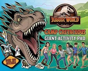 Seller image for Jurassic World: Camp Cretaceous Giant Activity Pad (Universal) (Paperback) for sale by Grand Eagle Retail