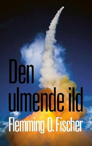 Seller image for Den ulmende ild for sale by AHA-BUCH GmbH