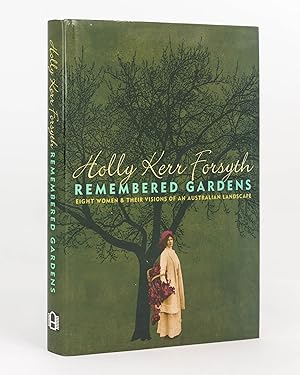 Immagine del venditore per Remembered Gardens. Eight Women & Their Visions of an Australian Landscape venduto da Michael Treloar Booksellers ANZAAB/ILAB