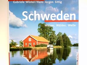 Image du vendeur pour Schweden : Wasser, Wlder, Weite. mis en vente par Antiquariat Buchhandel Daniel Viertel