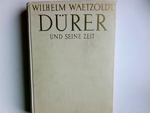 Bild des Verkufers fr Drer und seine Zeit. Grosse illustrierte Phaidon-Ausgabe. zum Verkauf von Antiquariat Buchhandel Daniel Viertel