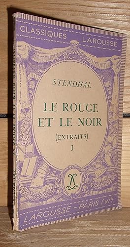 Seller image for LE ROUGE ET LE NOIR I : Extraits for sale by Planet's books