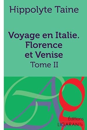 Bild des Verkufers fr Voyage en Italie. Florence et Venise zum Verkauf von moluna