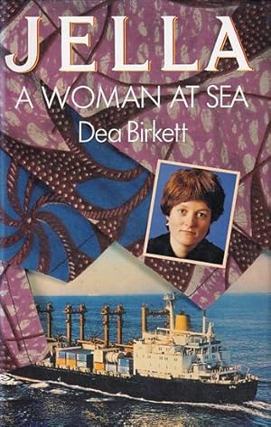Seller image for JELLA: A WOMAN AT SEA for sale by Jean-Louis Boglio Maritime Books