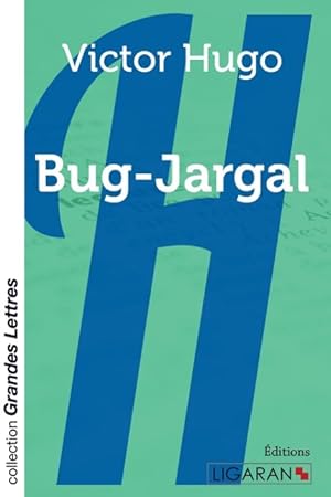 Image du vendeur pour Bug-Jargal (grands caractres) mis en vente par moluna