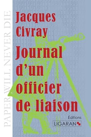 Seller image for Journal d un officier de liaison for sale by moluna