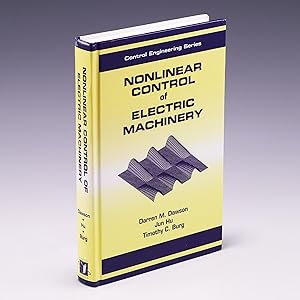 Immagine del venditore per Nonlinear Control of Electric Machinery (Automation and Control Engineering) venduto da Salish Sea Books
