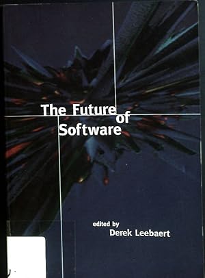 Imagen del vendedor de The Future of Software. a la venta por books4less (Versandantiquariat Petra Gros GmbH & Co. KG)