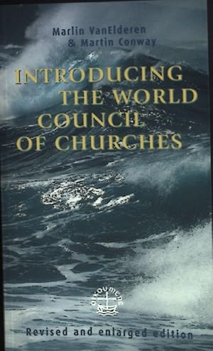 Image du vendeur pour Introducing the World Council of Churches: mis en vente par books4less (Versandantiquariat Petra Gros GmbH & Co. KG)