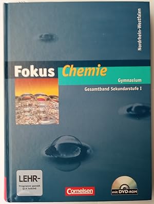 Fokus Chemie - Gymnasium Nordrhein-Westfalen G8 - Gesamtband Sekundarstufe I: Schülerbuch mit DVD...