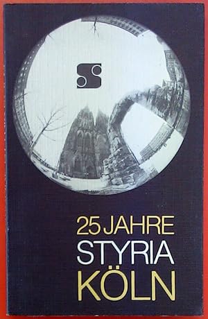 Bild des Verkufers fr 25 Jahre Styria Kln. Almanach. 1953-1978. zum Verkauf von biblion2