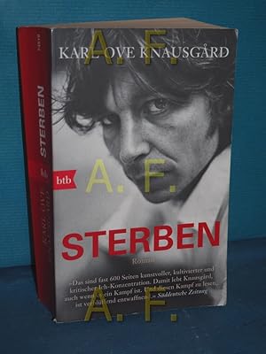 Bild des Verkufers fr Sterben : Roman. Karl Ove Knausgård. Aus dem Norweg. von Paul Berf / btb , 74519 zum Verkauf von Antiquarische Fundgrube e.U.