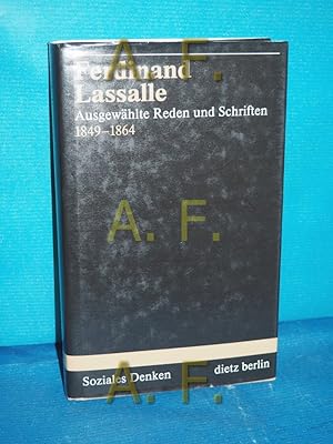 Bild des Verkufers fr Ausgewhlte Reden und Schriften Hrsg. und mit einem Nachw. vers. von Hans Jrgen Friederici / Soziales Denken des 19. und 20. Jahrhunderts zum Verkauf von Antiquarische Fundgrube e.U.