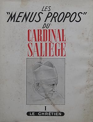 Seller image for Les "Menus Propos" Tome I: Le chrtien for sale by Bouquinerie L'Ivre Livre