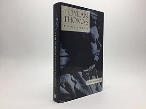 Immagine del venditore per A DYLAN THOMAS COMPANION: LIFE, POETRY AND PROSE venduto da Any Amount of Books