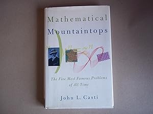 Seller image for Mathematical Mountaintops: The Five Most Famous Problems of All Time for sale by Carmarthenshire Rare Books