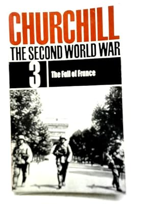 Bild des Verkufers fr The Second World War Vol 3 The Fall of France zum Verkauf von World of Rare Books