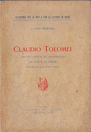Claudio Tolomei, umanista senese del Cinquecento : la vita e le opere