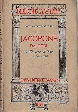 Image du vendeur pour Jacopone da Todi : il giullare di Dio del secolo XIII mis en vente par Romanord