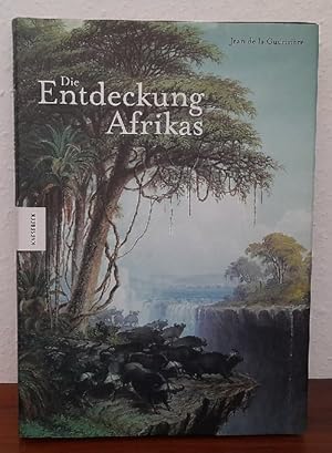 Immagine del venditore per Die Entdeckung Afrikas (Erforschung und Eroberung des schwarzen Kontinents) venduto da ANTIQUARIAT H. EPPLER