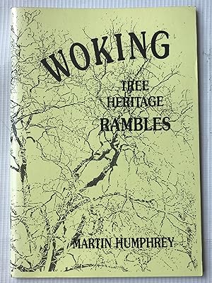 Image du vendeur pour Woking: Tree Heritage Rambles mis en vente par Beach Hut Books