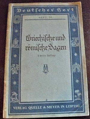 Bild des Verkufers fr Griechische und rmische Sagen; (Deutscher Hort, Heft 55) zum Verkauf von Buchstube Tiffany