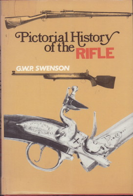 Pictorial History of the Rifle.
